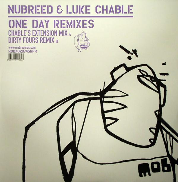 NuBreed, Luke Chable - One Day Remixes