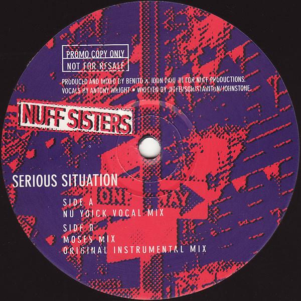 Nuff Sisters - Serious Situation