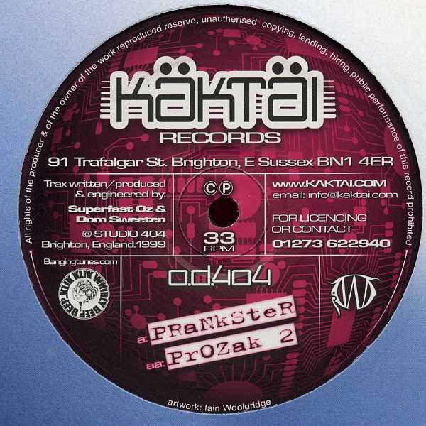 OD404 - Prankster / Prozak 2