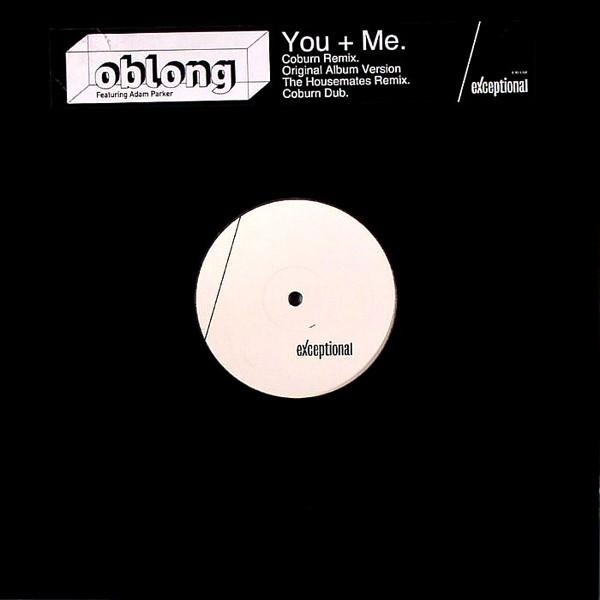 Oblong - You + Me