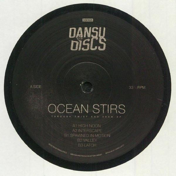 Ocean Stirs - Through Twist And Seam Ep
