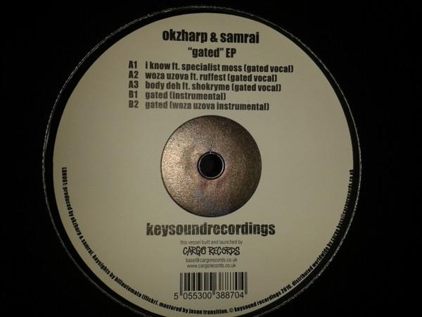 Okzharp, Samrai - Gated EP