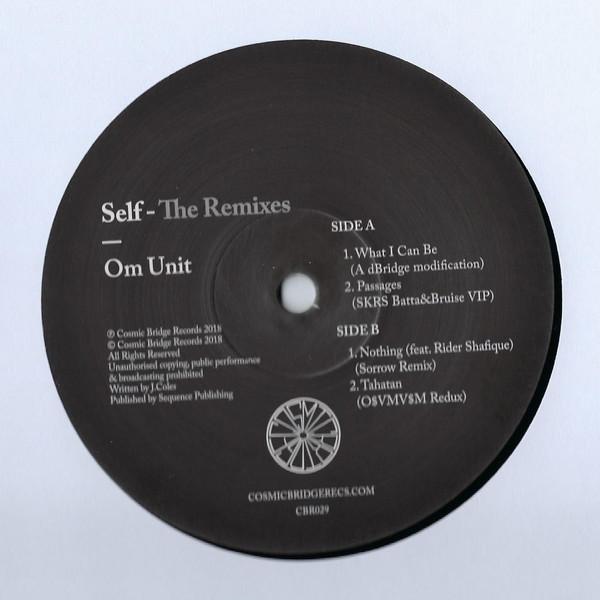 Om Unit - Self (The Remixes)