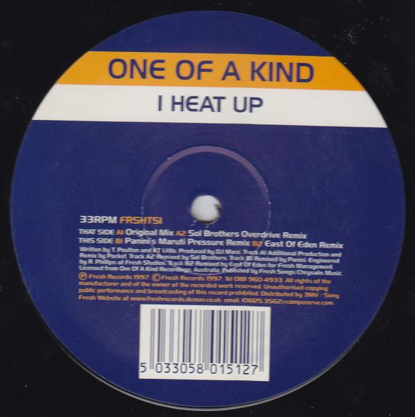 One Of A Kind - I Heat Up