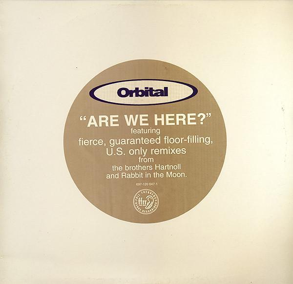 Orbital - Are We Here?