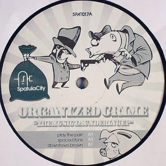 Organized Crime (3) - The Music Laundering EP