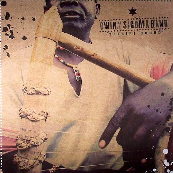 Owiny Sigoma Band - Tafsiri Sound