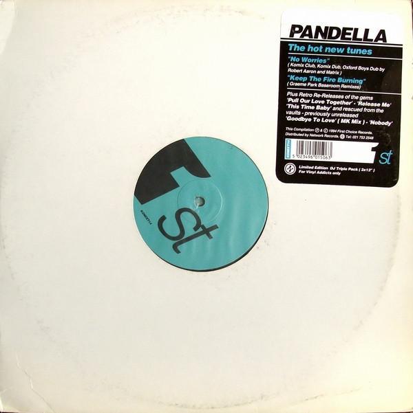 Pandella - No Worries / Keep The Fire Burning / Various Retro