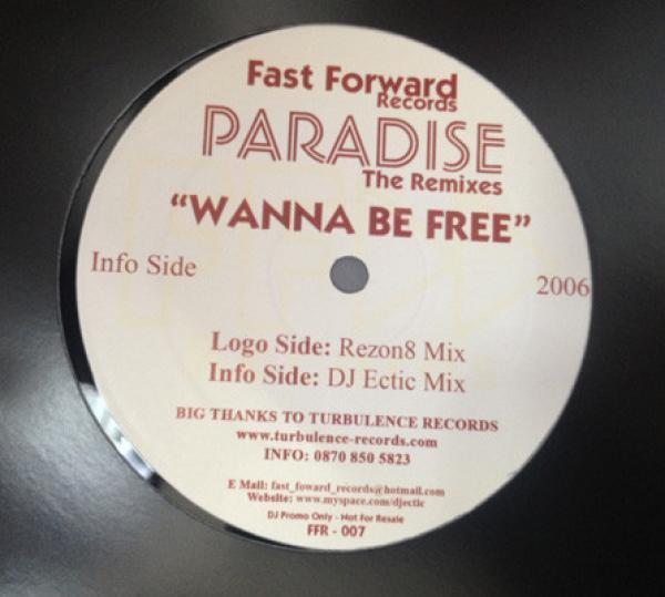 Paradise (3) - Wanna Be Free (The Remixes)