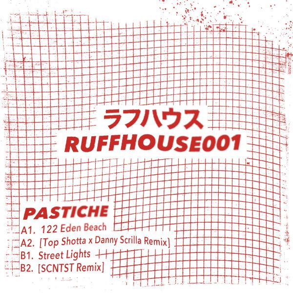 Pastiche (4) - RUFFHOUSE001