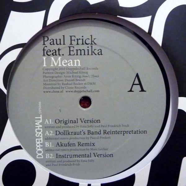 Paul Frick, Emika - I Mean
