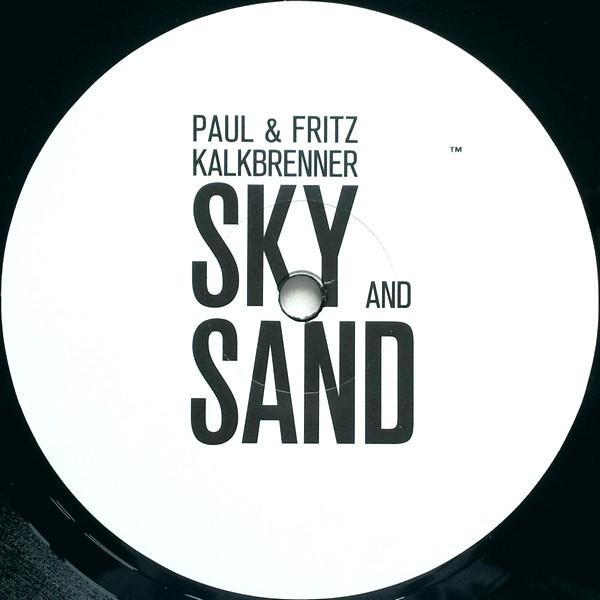 Paul Kalkbrenner, Fritz Kalkbrenner - Sky And Sand