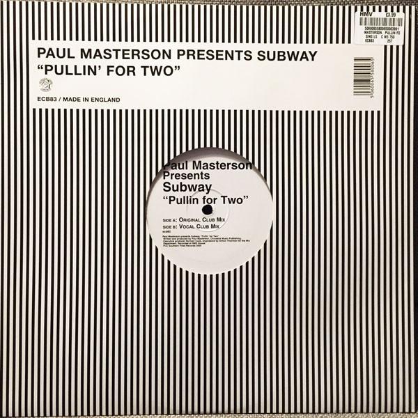 Paul Masterson, Subway (5) - Pullin' For Two
