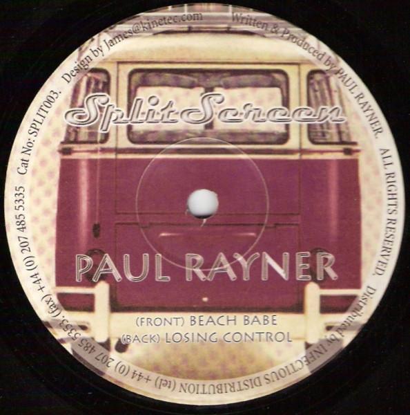 Paul Rayner - Beach Babe / Losing Control