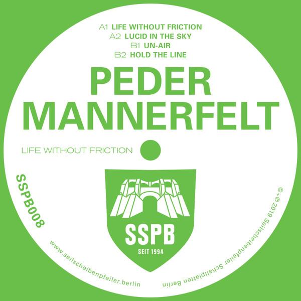 Peder Mannerfelt - Life Without Friction