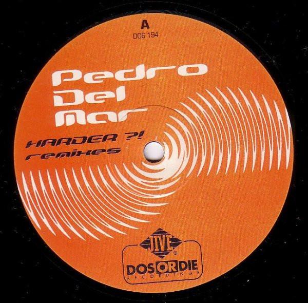 Pedro Del Mar - Harder?! (Remixes)