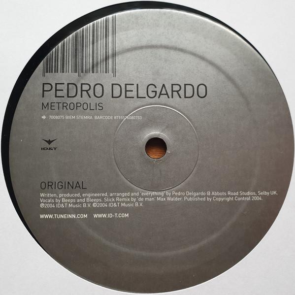 Pedro Delgardo - Metropolis