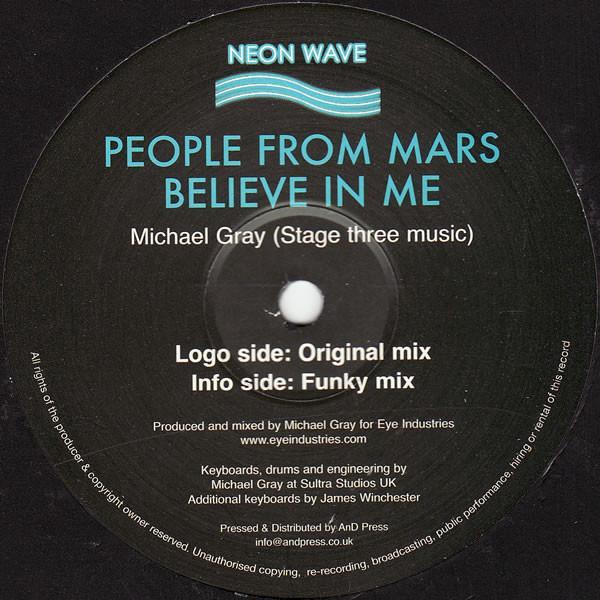 People From Mars (2) - Believe In Me