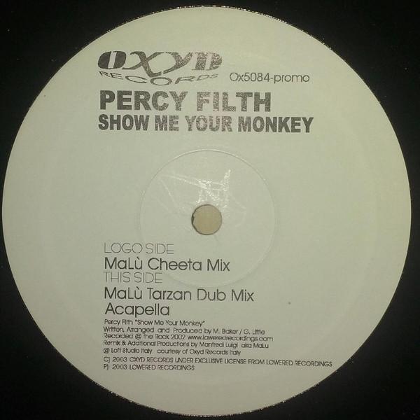 Percy Filth - Show Me Your Monkey