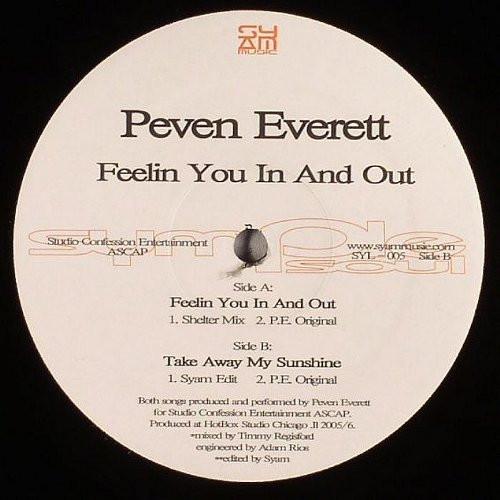 Peven Everett - Feelin You In And Out