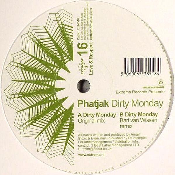 Phatjak - Dirty Monday
