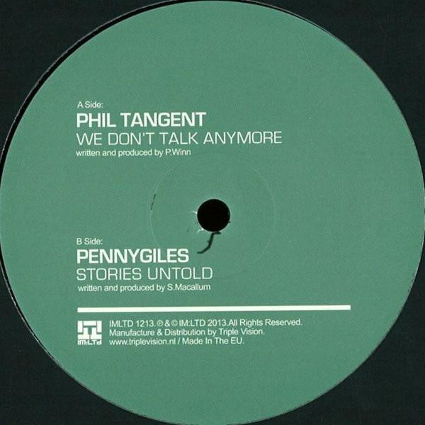 Phil Tangent, Pennygiles - We Don't Talk Anymore / Stories Untold