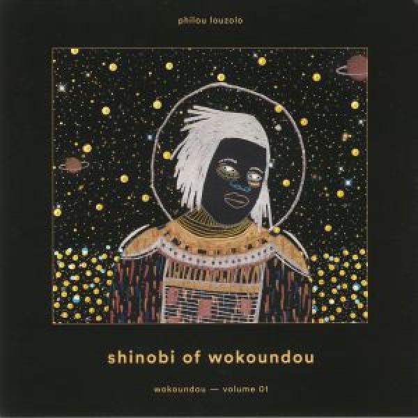 Philou Louzolo - Shinobi Of Wokoundou
