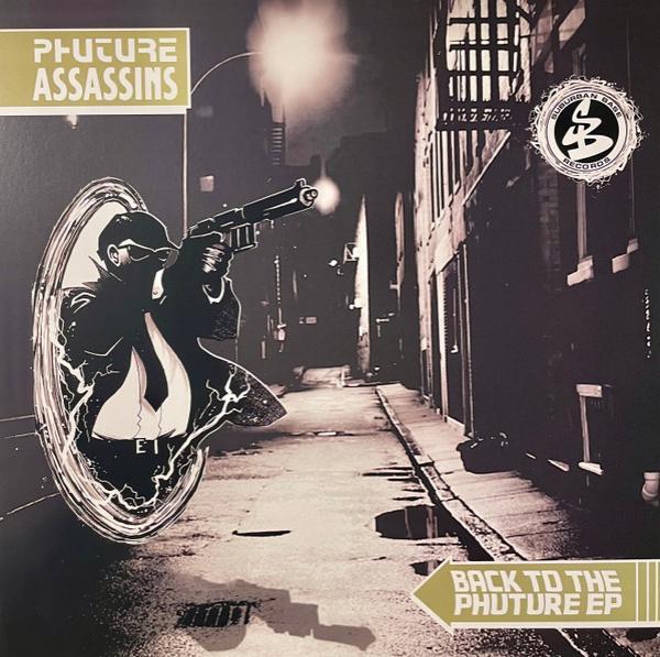 Phuture Assassins - Back To The Phuture