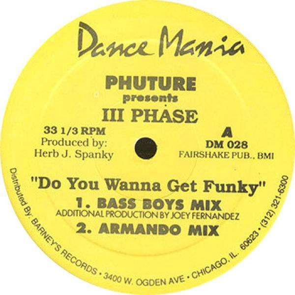 Phuture, III Phase - Do You Wanna Get Funky