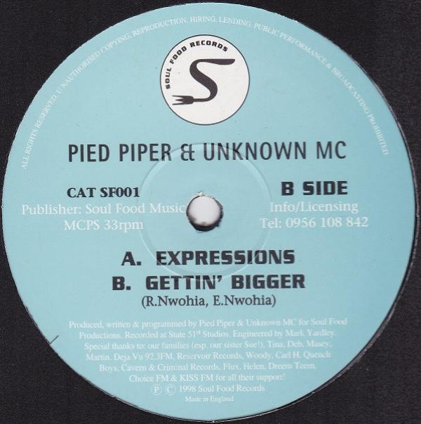 Pied Piper, The Unknown MC - Expressions / Gettin’ Bigger