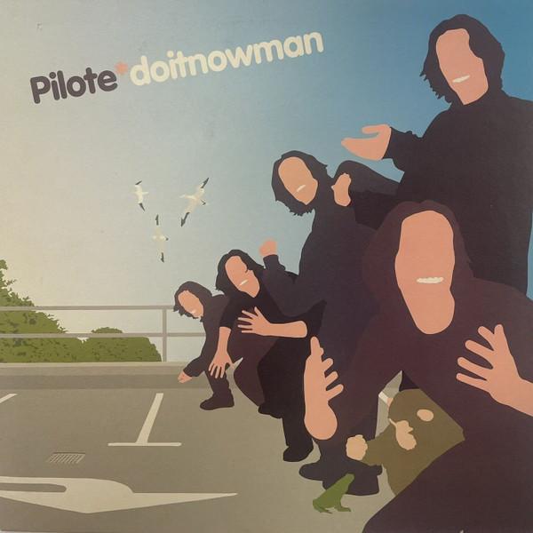 Pilote - Doitnowman