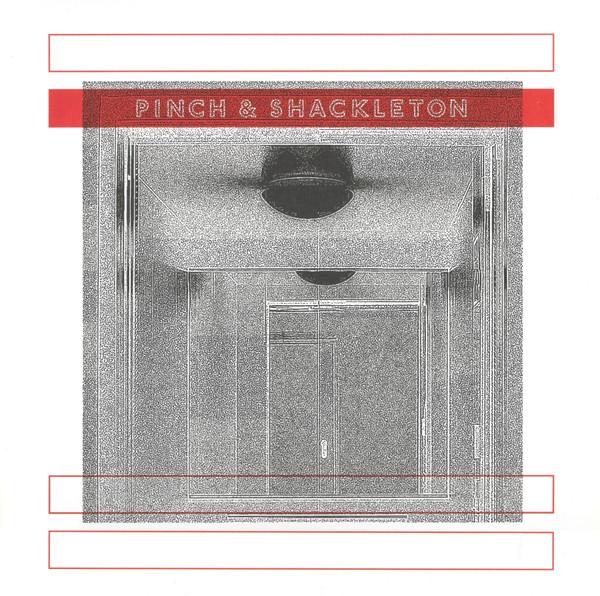Pinch (2), Shackleton - Pinch & Shackleton