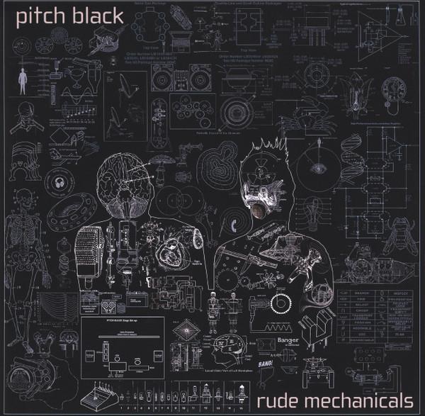 Pitch Black - Rude Mechanicals