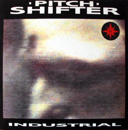 Pitchshifter - Industrial