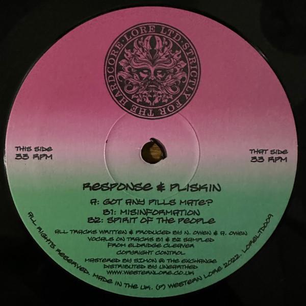 Pliskin, Response - Got Any Pills Mate? / Misinformation / Spirit Of The People