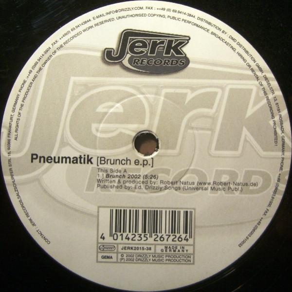 Pneumatik - Brunch E.P.