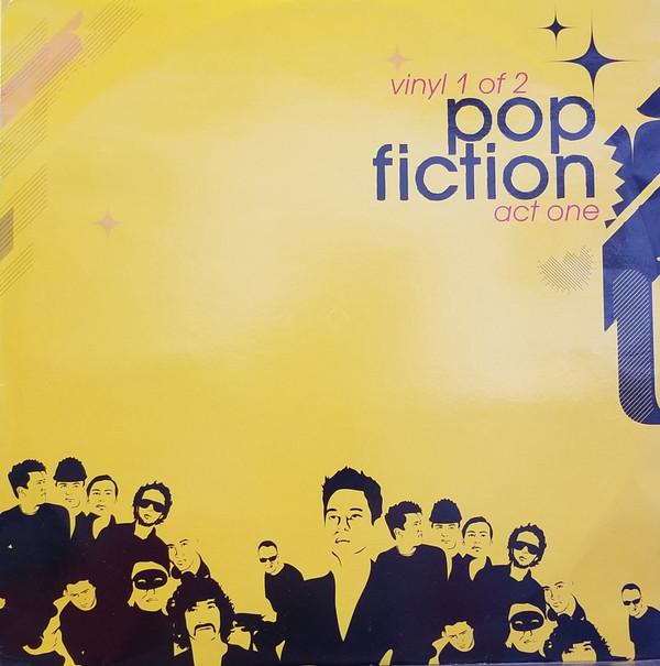  - Pop Fiction Act One (Vinyl 1 of 2)