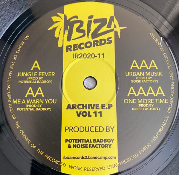 Potential Bad Boy, Noise Factory - Archive E.P. Vol 11