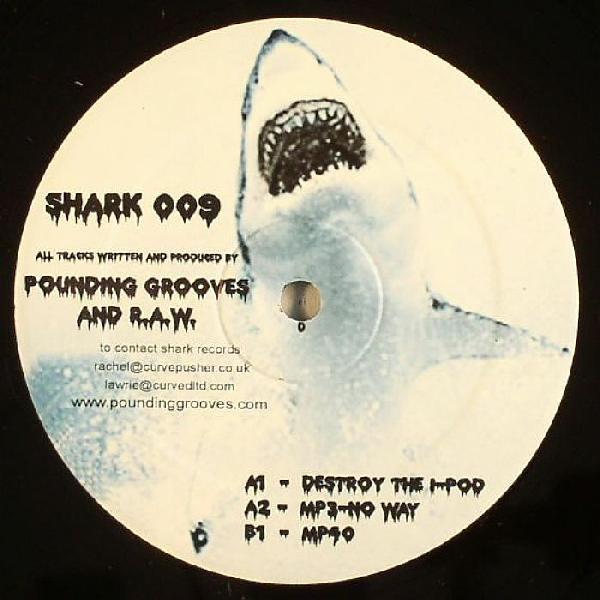Pounding Grooves & R.A.W. - Destroy The I-Pod