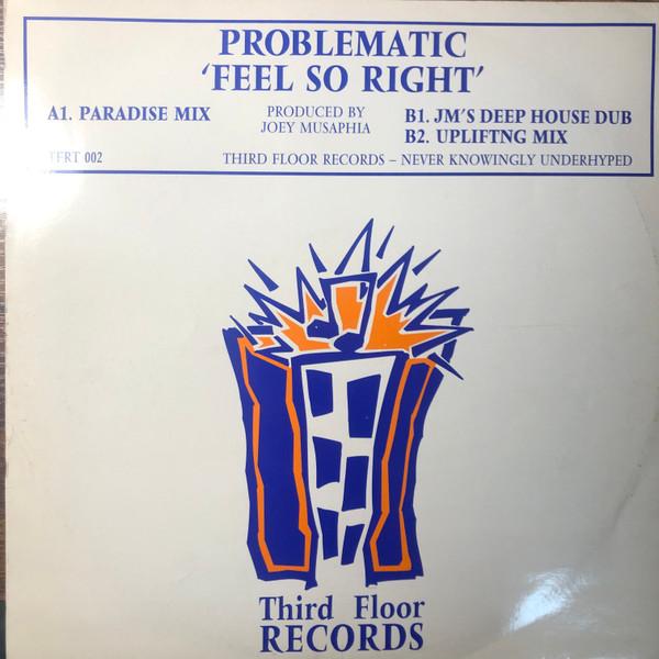 Problematic (2) - Feel So Right