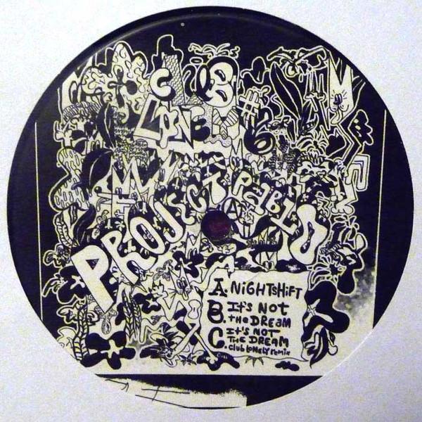 Project Pablo - Night Shift / It's Not The Dream