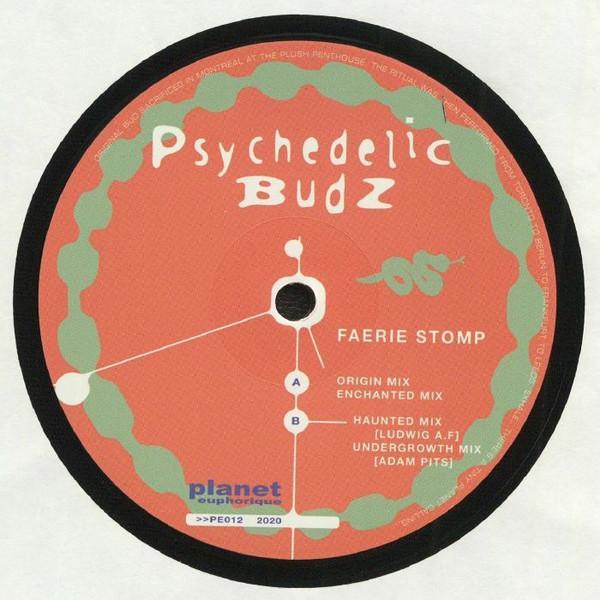 Psychedelic Budz - Faerie Stomp