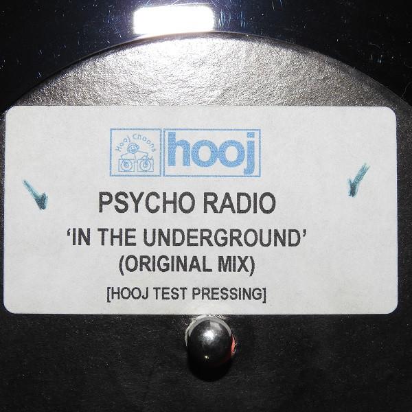 Psycho Radio - In The Underground