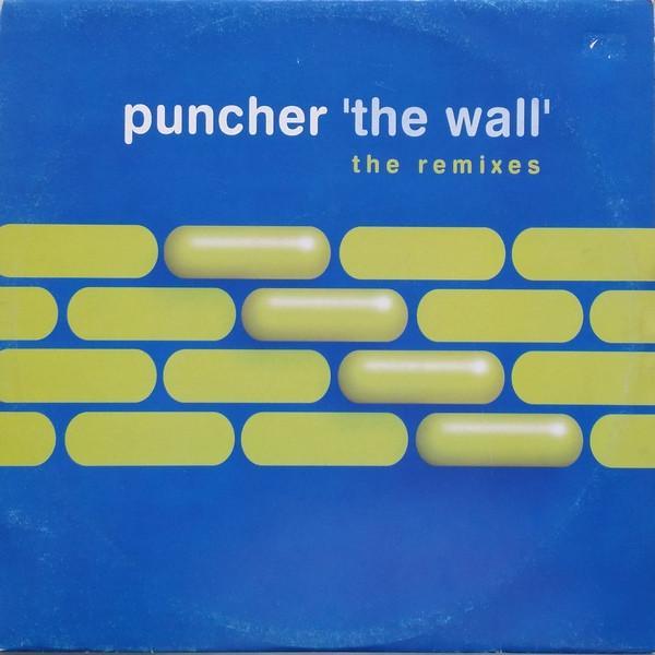 Puncher - 'The Wall' (The Remixes)