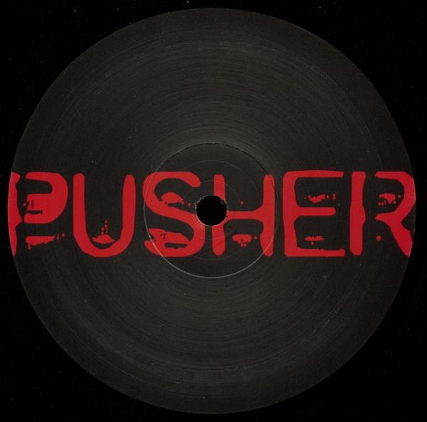 Pusher (2) - Pusher One