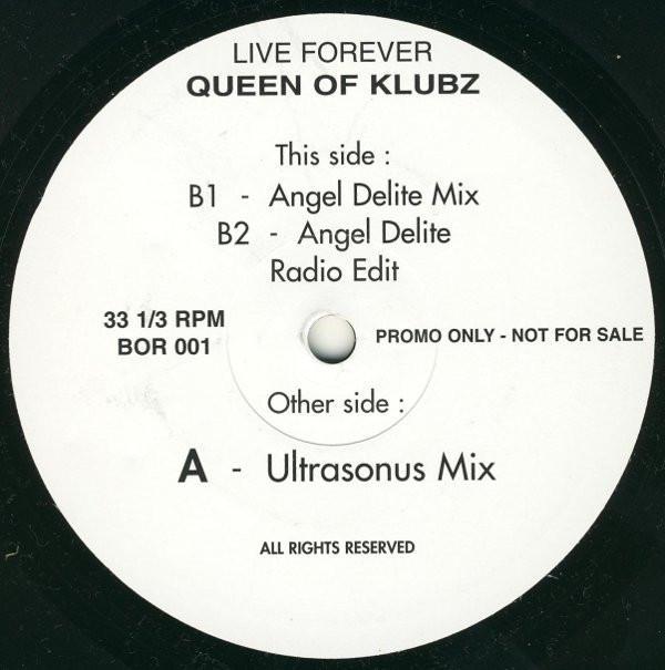 Queen Of Klubz - Live Forever