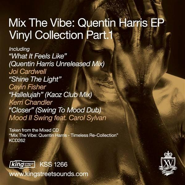 Quentin Harris - Mix The Vibe (Vinyl Collection Part.1)