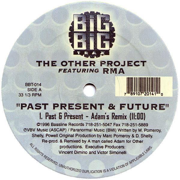 RMA, The Other Project - Past Present & Future