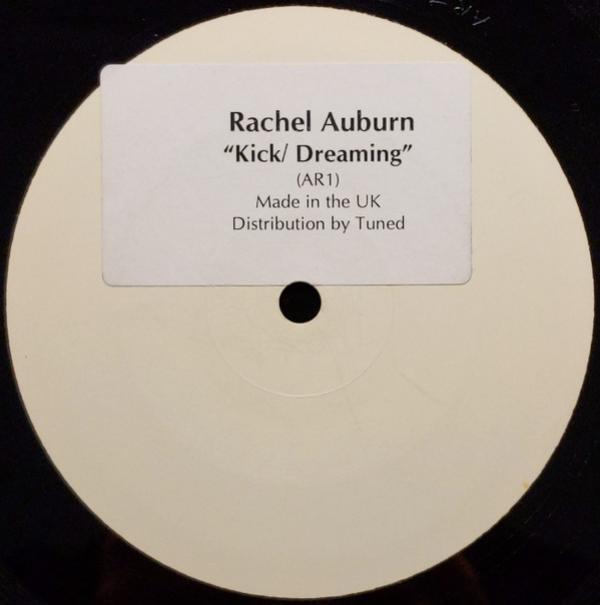 Rachel Auburn - Kick / Dreaming