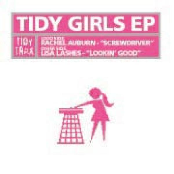 Rachel Auburn, Lisa Lashes - Tidy Girls EP